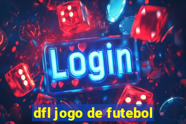 dfl jogo de futebol